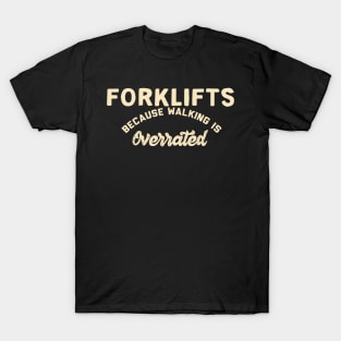 Forklift Certified Meme T-Shirt